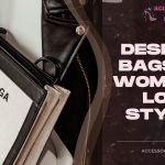 7 Stylish and Fashionable Designer Bags for Women