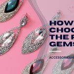How to Choose the Right Gemstone