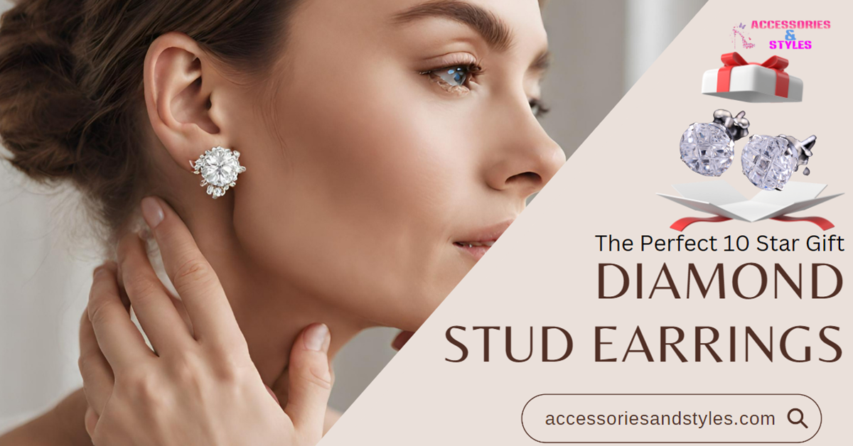 Diamond Stud Earrings, The Perfect 10 Star Gift